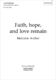 Malcolm Archer: Faith  hope  and love remain: Mixed Choir: Vocal Score