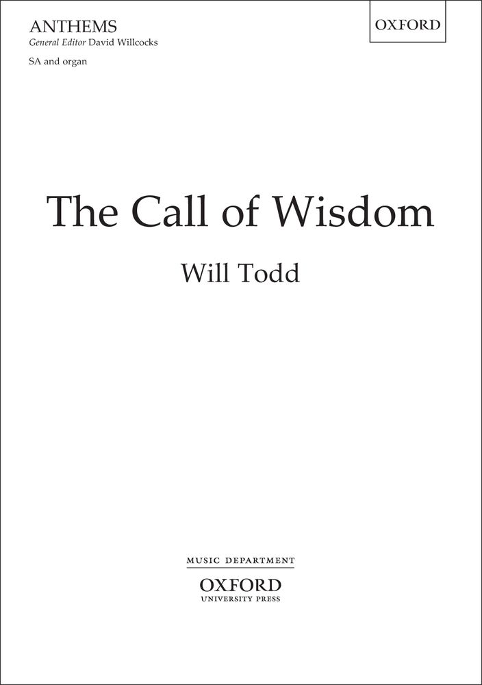 Will Todd: The Call of Wisdom: Upper Voices: Vocal Score