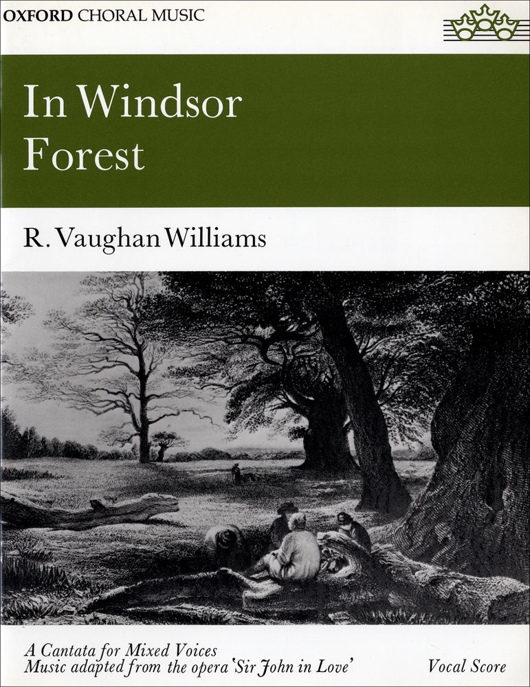 Ralph Vaughan Williams: In Windsor Forest: SATB: Vocal Score