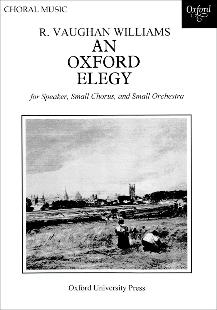 Ralph Vaughan Williams: An Oxford Elegy: Mixed Choir: Vocal Score
