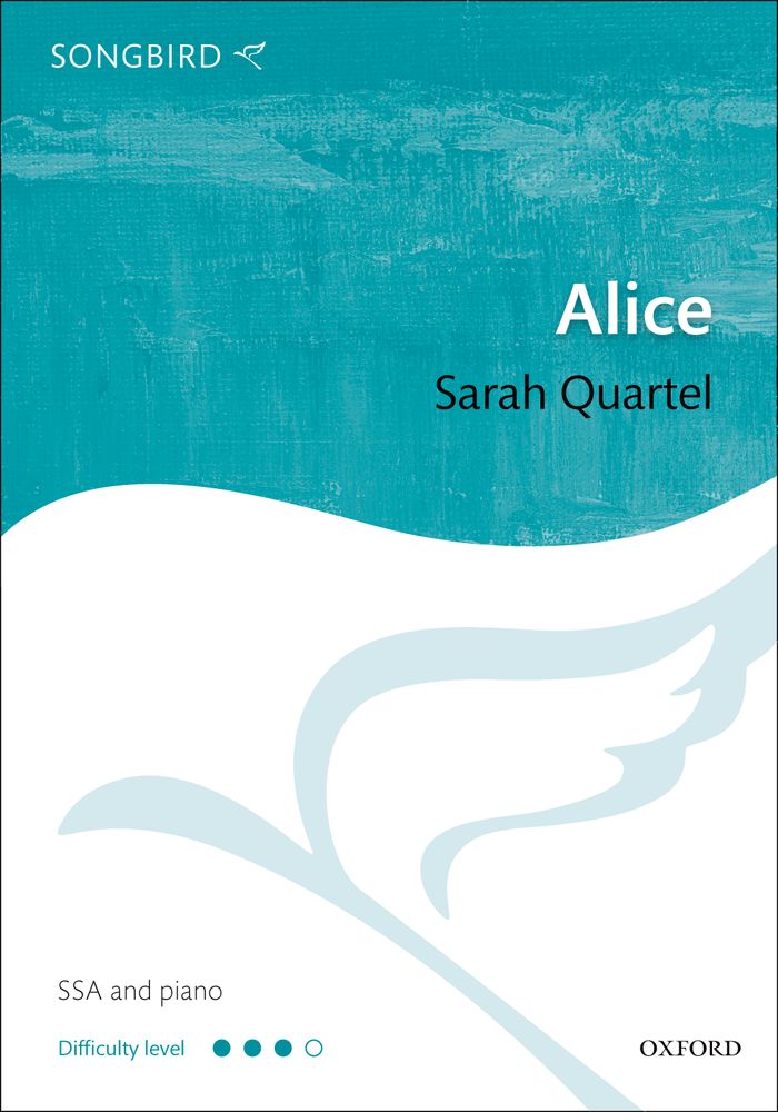 Sarah Quartel: Alice: Mixed Choir: Vocal Score