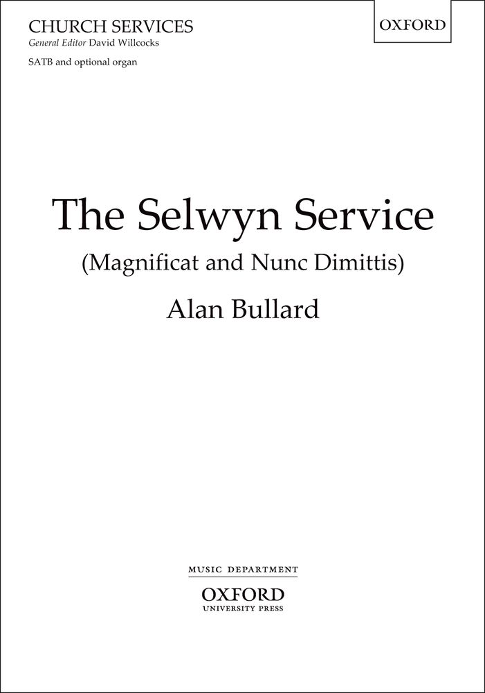 Alan Bullard: The Selwyn Service: Mixed Choir: Vocal Album