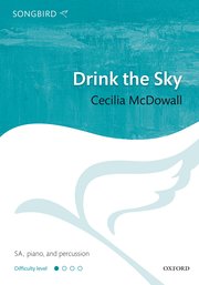 Cecilia McDowall: Drink The Sky: 2-Part Choir: Vocal Score