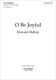 Howard Helvey: O Be Joyful: Mixed Choir: Vocal Score