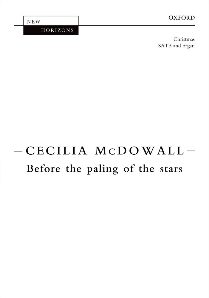Cecilia McDowall: Before The Paling Of The Stars: Mixed Choir: Vocal Score