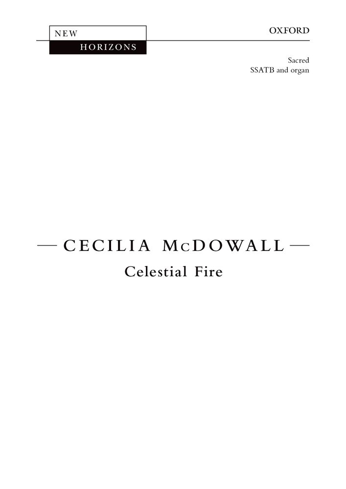 Cecilia McDowall: Celestial Fire: Mixed Choir: Vocal Score
