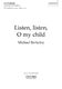 Michael Berkeley: Listen  listen  O my child: Mixed Choir: Vocal Score