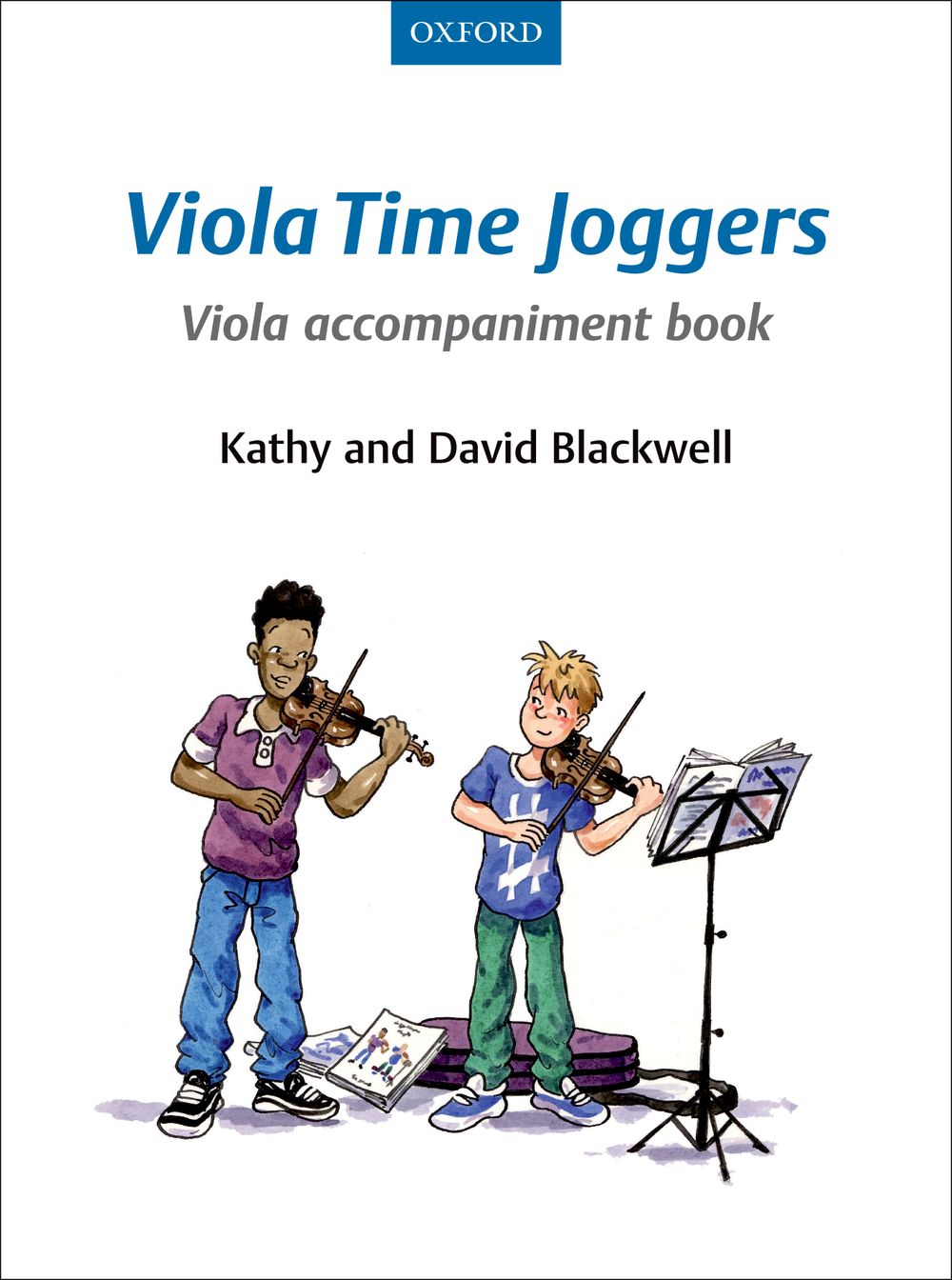 Kathy Blackwell David Blackwell: Viola Time Joggers: Viola: Instrumental Tutor