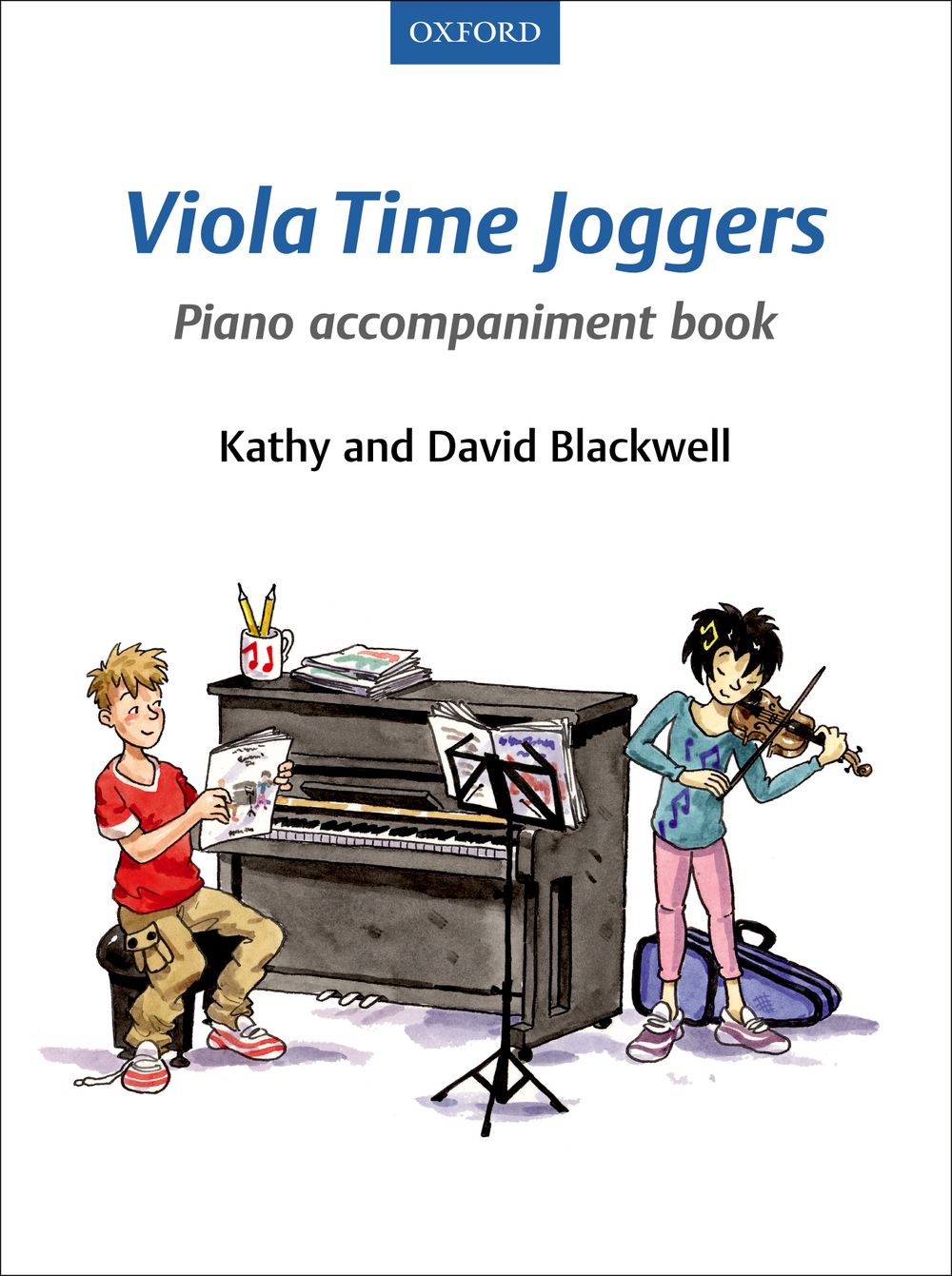 Kathy Blackwell David Blackwell: Viola Time Joggers: Piano Accompaniment: