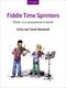 Kathy Blackwell David Blackwell: Fiddle Time Sprinters: Violin: Instrumental