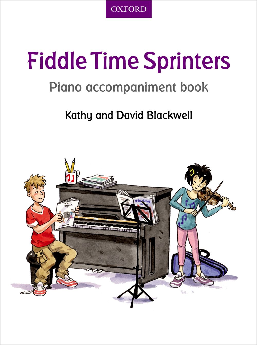 Blackwell: Fiddle Time Sprinters Piano Accompaniment: Piano Accompaniment: