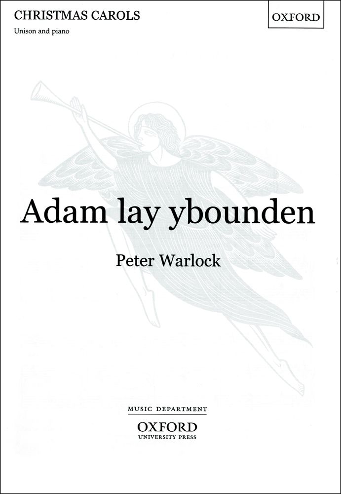 Peter Warlock: Adam lay ybounden: Mixed Choir: Vocal Score