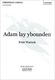 Peter Warlock: Adam lay ybounden: Mixed Choir: Vocal Score