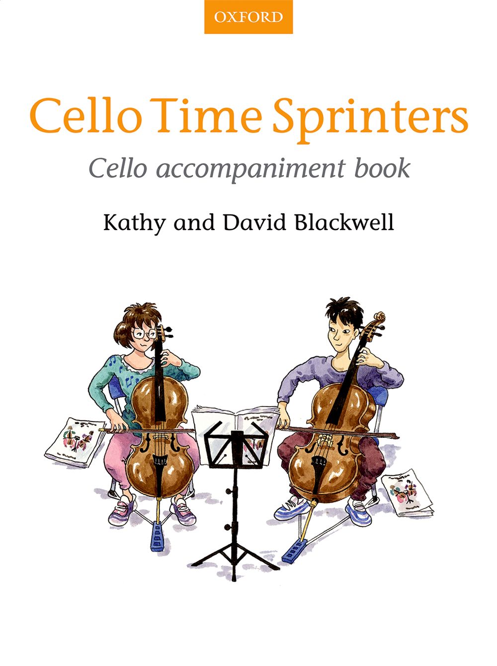 Kathy Blackwell David Blackwell: Cello Time Sprinters: Piano Accompaniment: