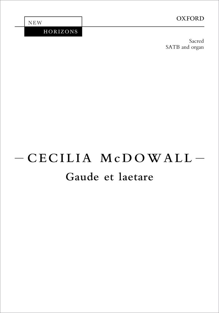 Cecilia McDowall: Gaude Et Laetare: Mixed Choir: Vocal Score