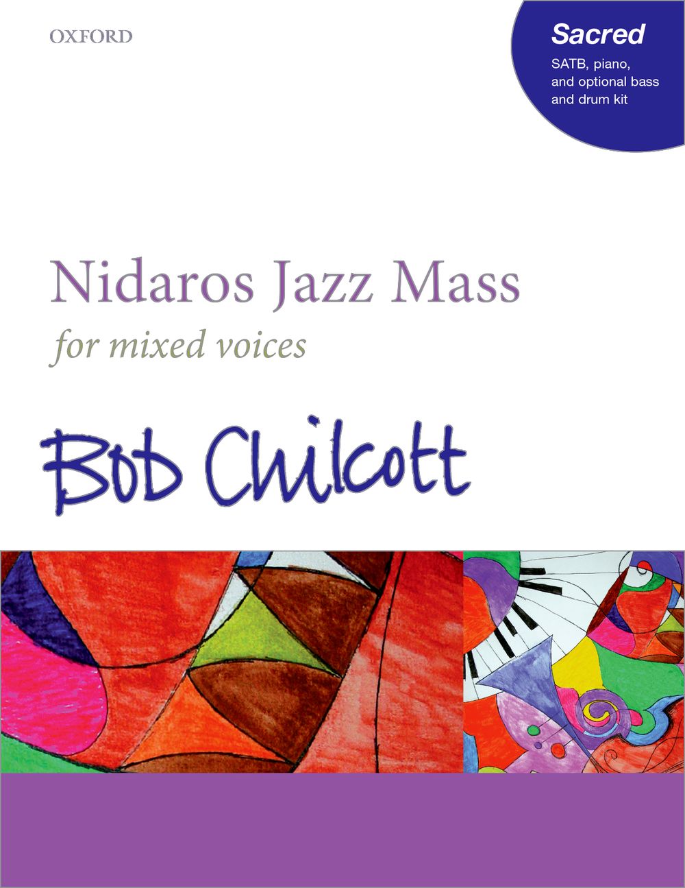 Bob Chilcott: Nidaros Jazz Mass: Double Choir: Vocal Score