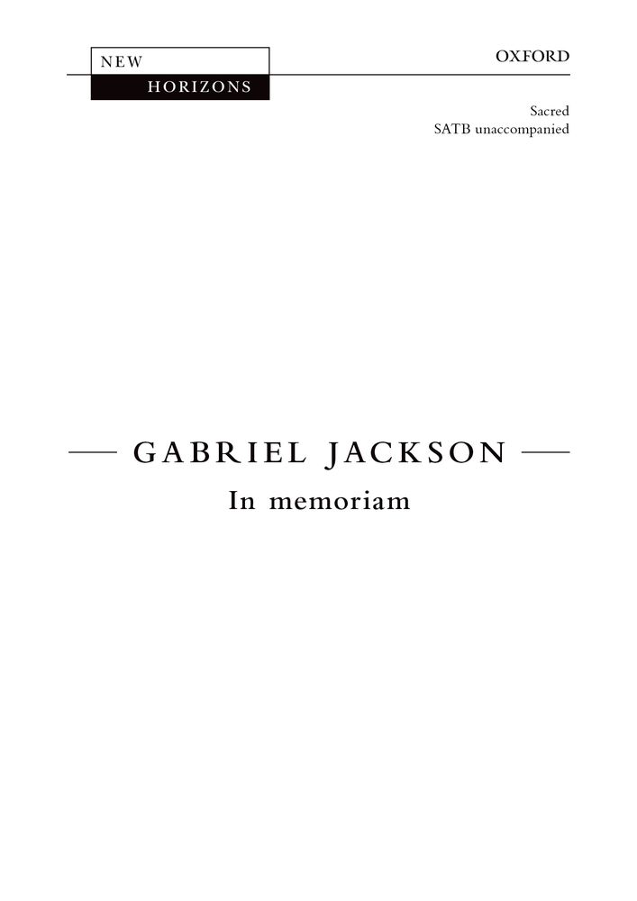Gabriel Jackson: In Memoriam: Mixed Choir: Vocal Score