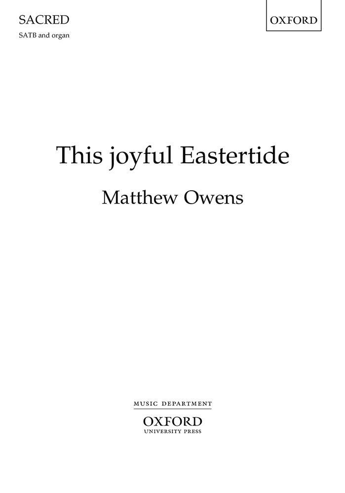 Matthew Owens: This joyful Eastertide: Mixed Choir: Vocal Score