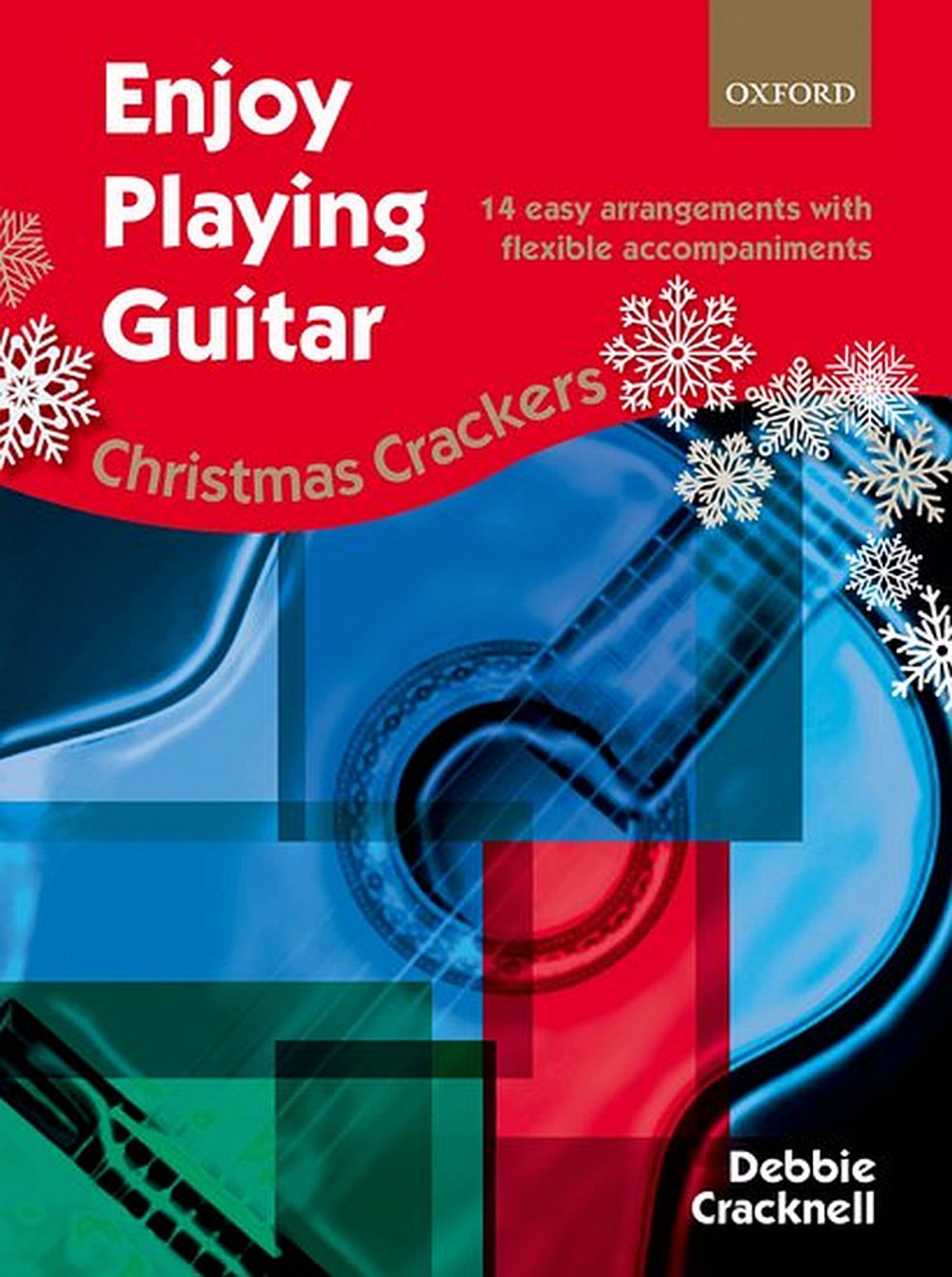 Debbie Cracknell: Enjoy Playing Guitar: Christmas Crackers: Guitar: Instrumental
