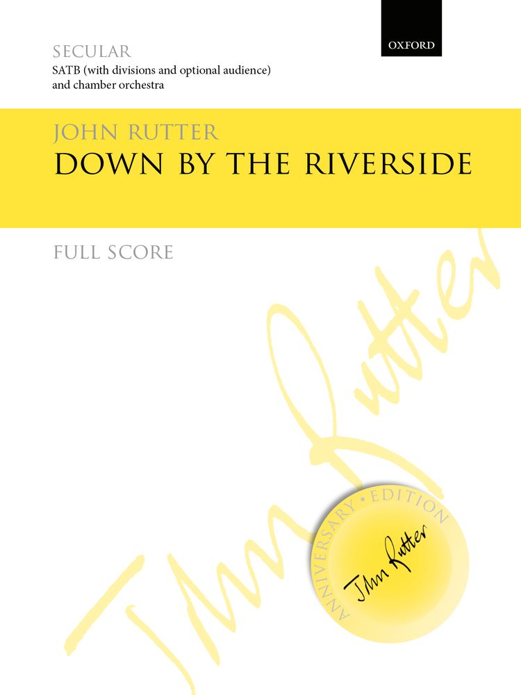 John Rutter: Down By The Riverside: Mixed Choir: Score