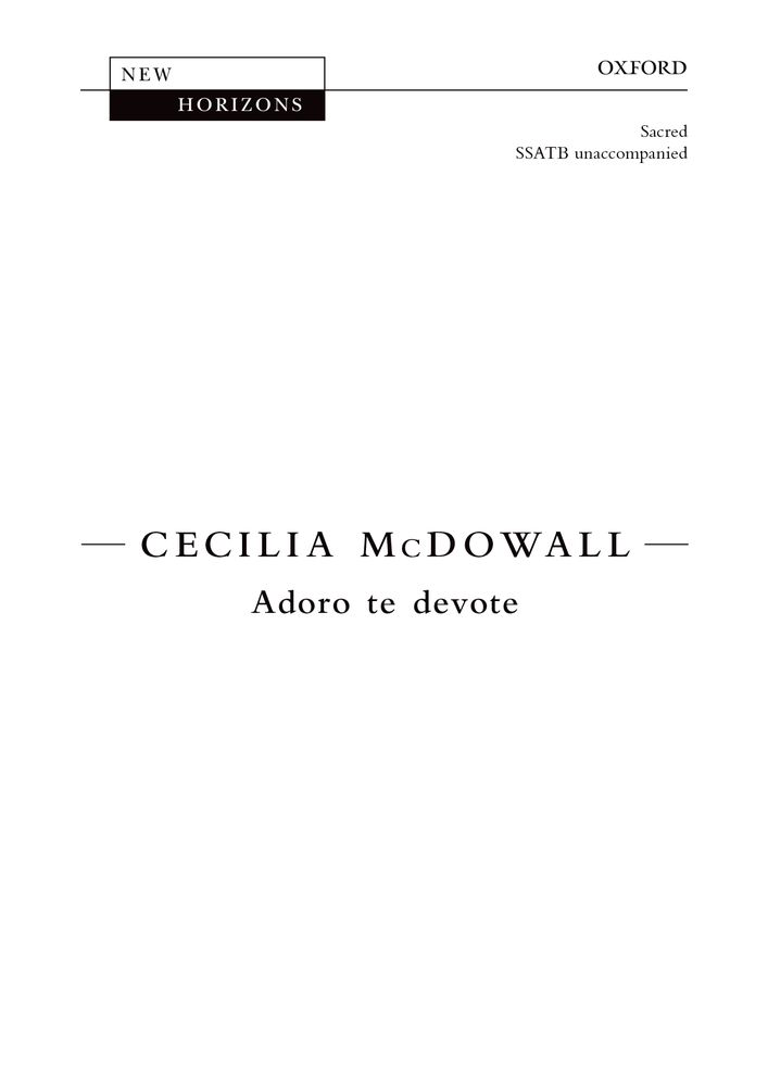 Cecilia McDowall: Adoro Te Devote: Mixed Choir: Vocal Score