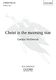 Cecilia McDowall: Christ Is The Morning Star: Mixed Choir: Vocal Score