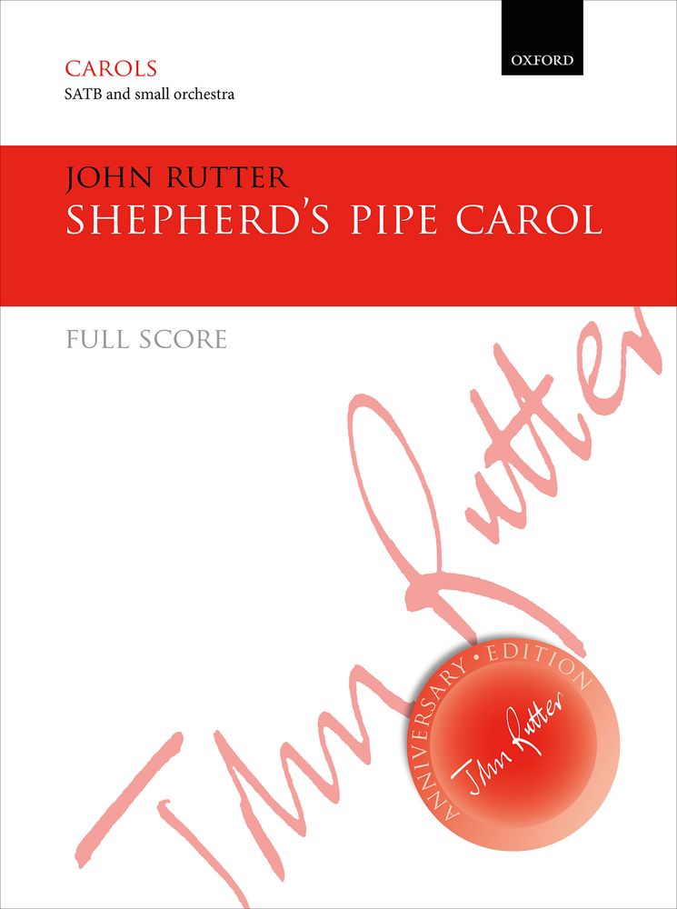 John Rutter: Shepherd's Pipe Carol: Mixed Choir: Score
