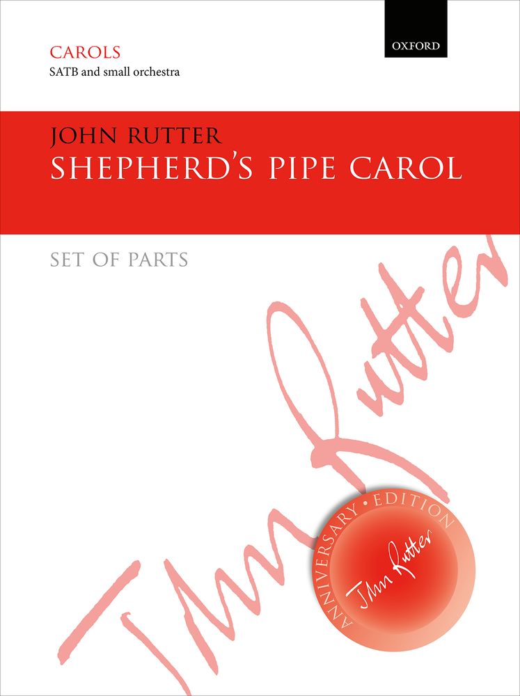 John Rutter: Shepherd's Pipe Carol: Mixed Choir: Parts