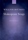 William Mathias: Shakespeare Songs: Mixed Choir: Vocal Score