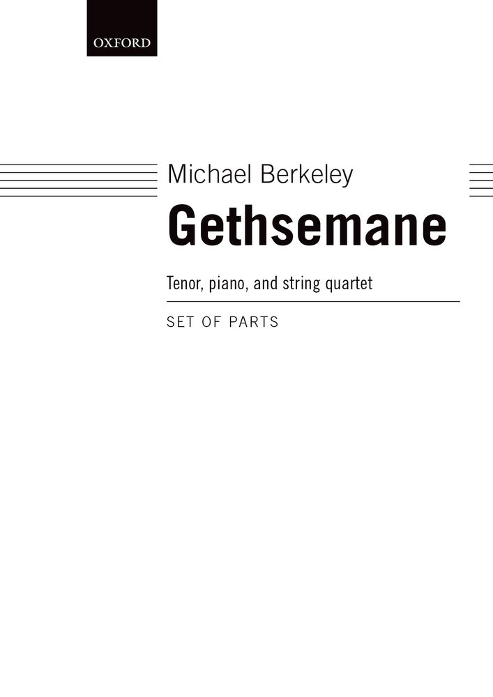 Michael Berkeley: Gethsemane: Voice: Parts