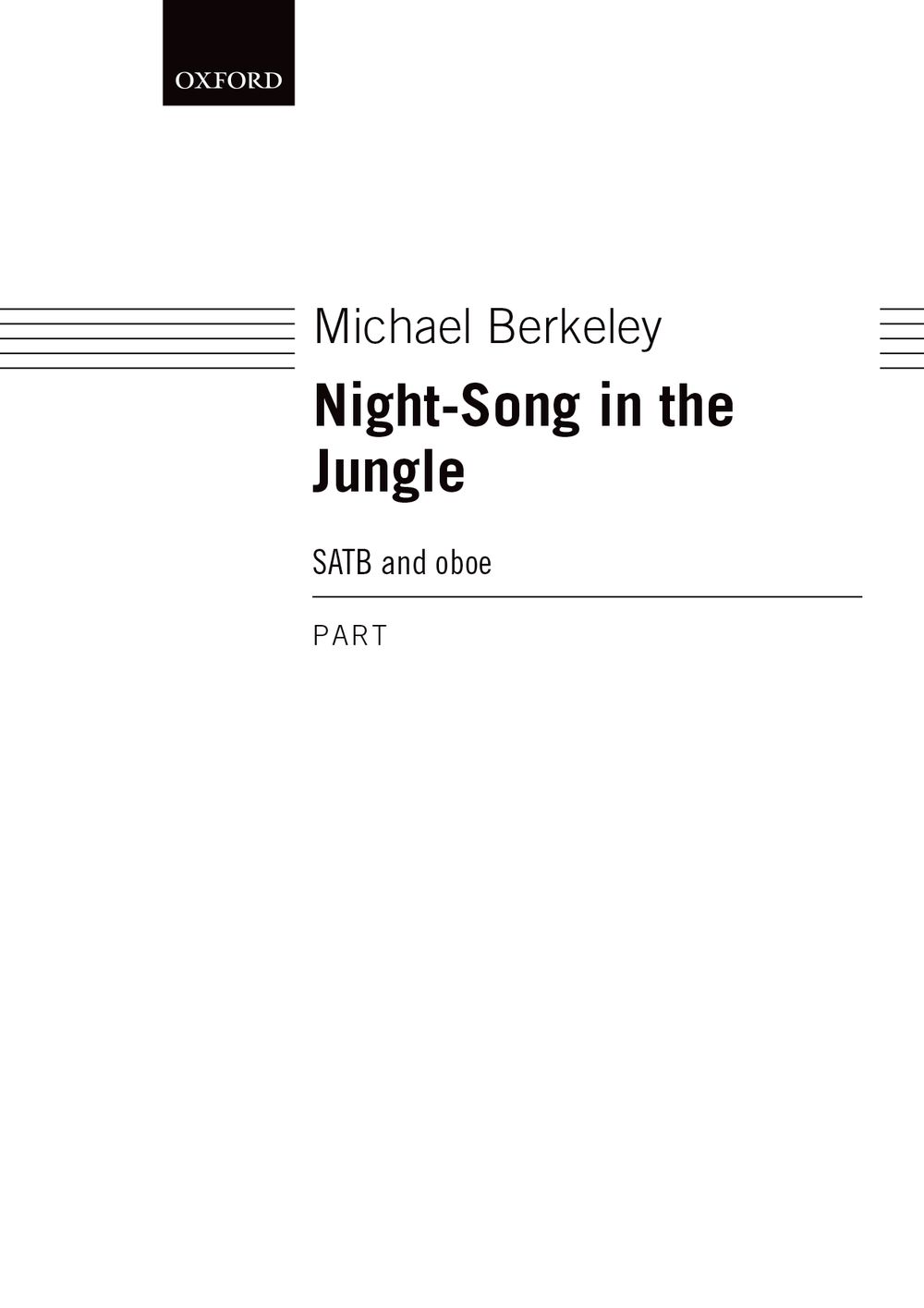 Michael Berkeley: Night Song In The Jungle: Mixed Choir: Parts