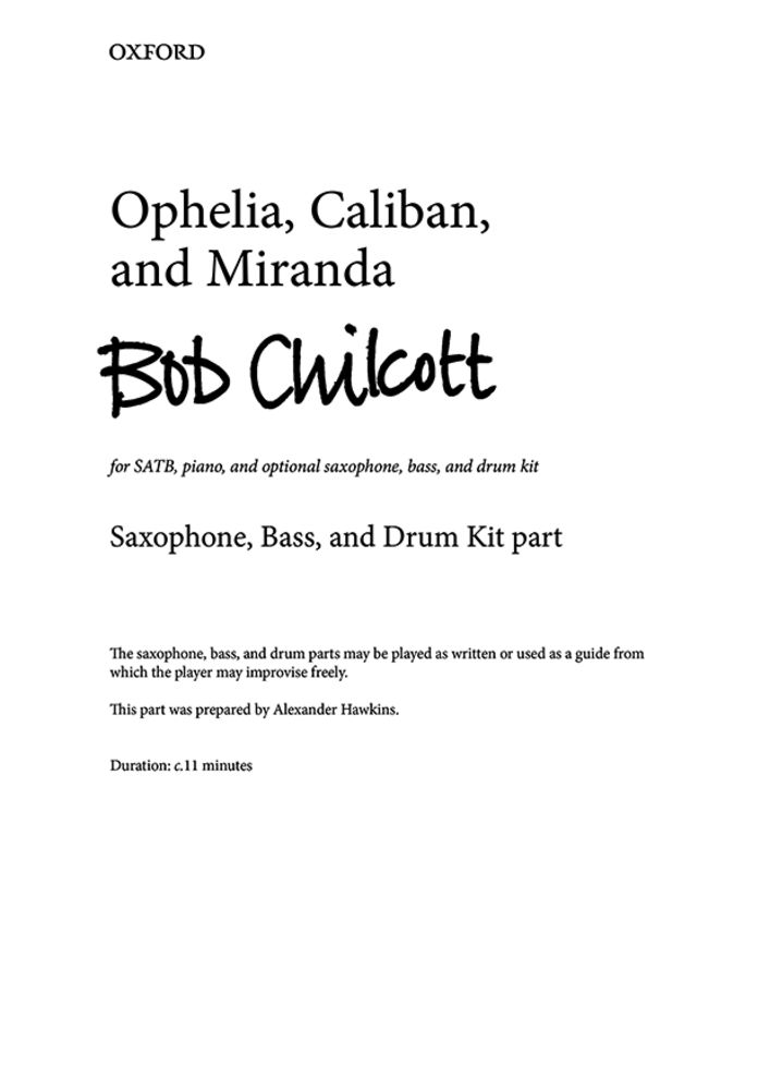 Bob Chilcott: Ophelia  Caliban  And Miranda: Mixed Choir: Part