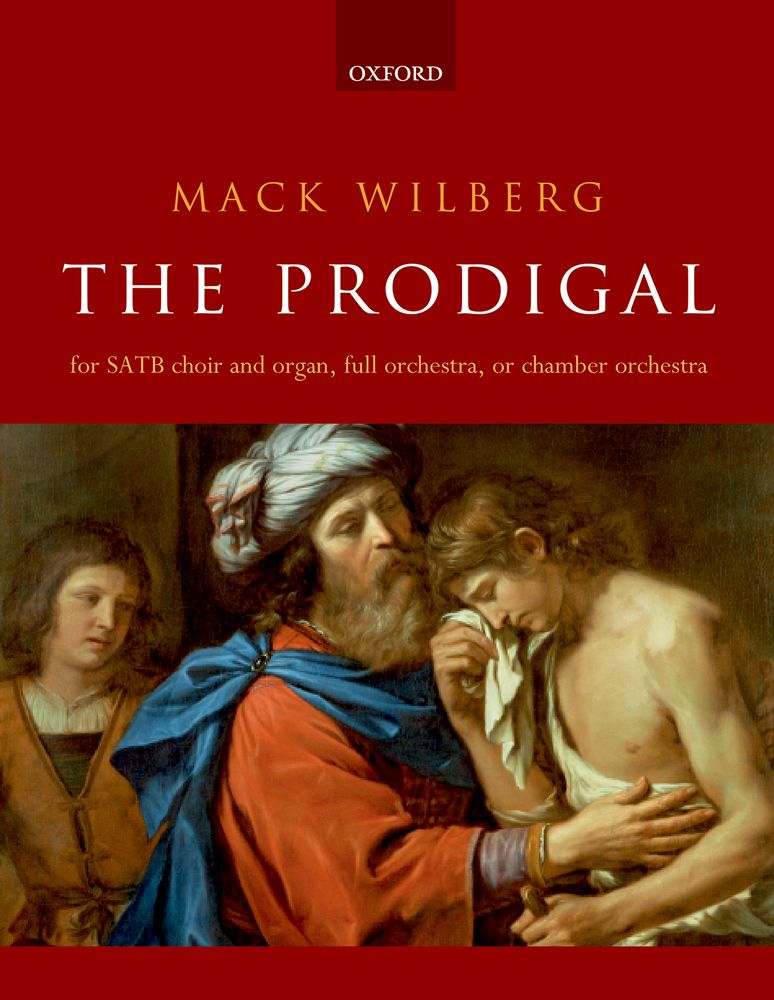 Mack Wilberg: The Prodigal: Vocal Score