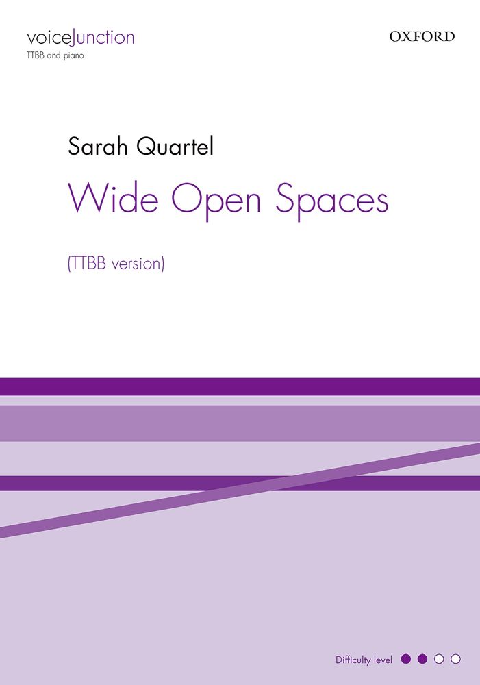 Sarah Quartel: Wide Open Spaces: Mixed Choir: Vocal Score
