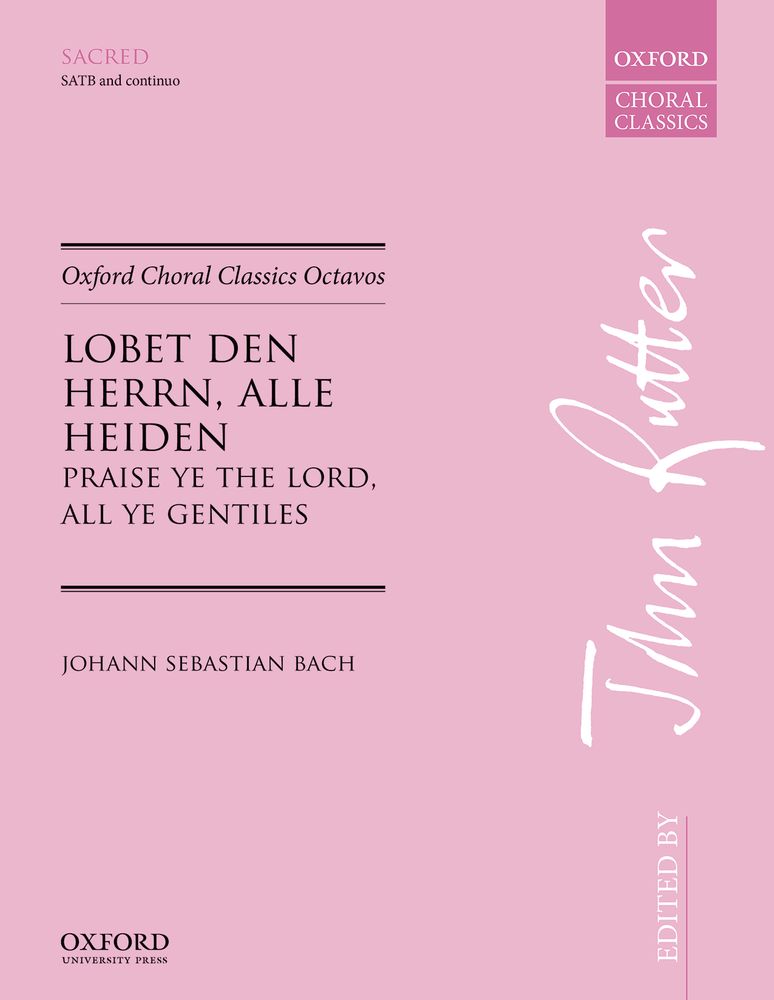 Johann Sebastian Bach: Lobet Den Herrn  Alle Heiden: Mixed Choir: Vocal Score