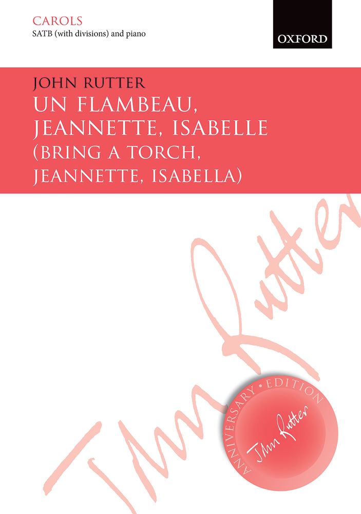 John Rutter: Un Flambeau: Mixed Choir: Vocal Score
