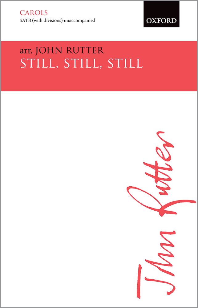 John Rutter: Still  Still  Still: Mixed Choir: Vocal Score
