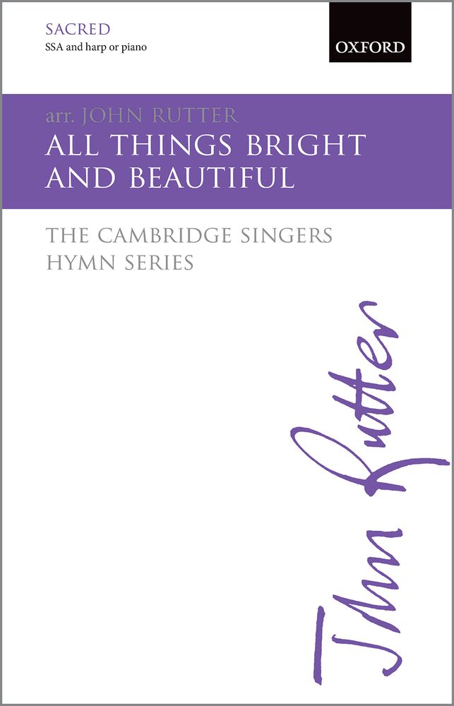 John Rutter: All Things Bright And Beautiful: Mixed Choir: Vocal Score