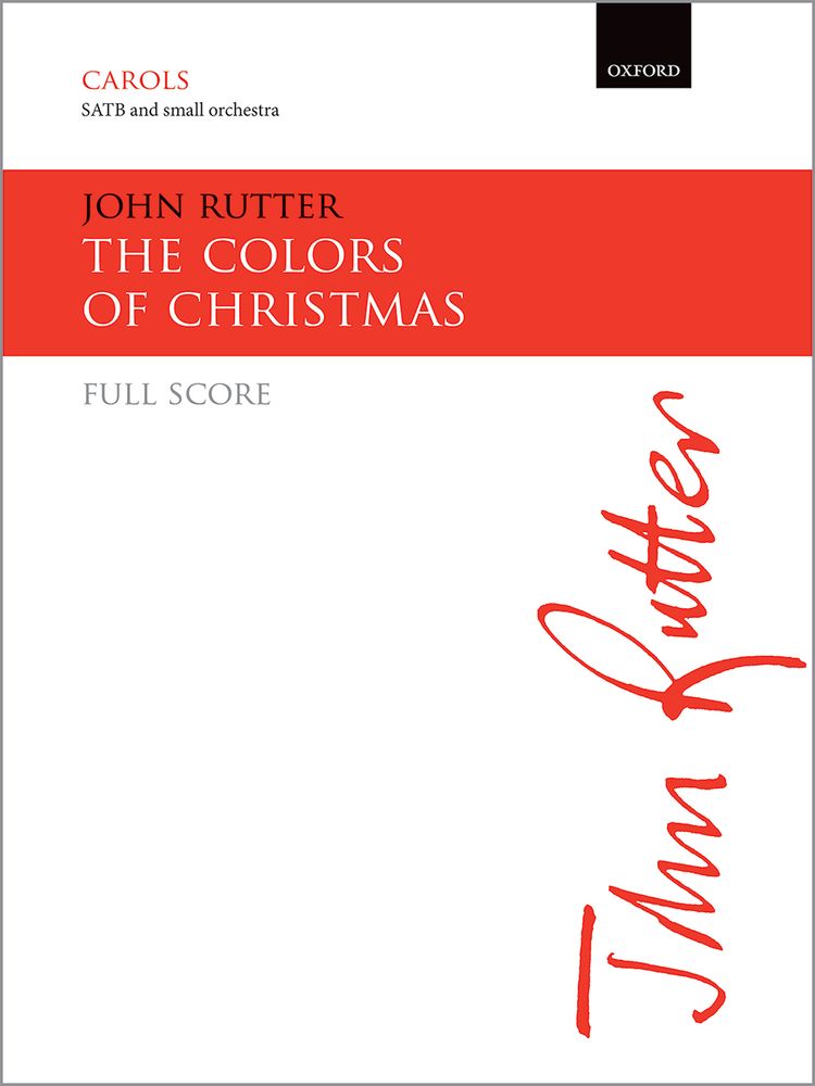 John Rutter: The Colors Of Christmas: Mixed Choir: Score