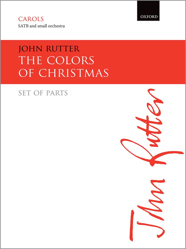 John Rutter: The Colors Of Christmas: Mixed Choir: Parts