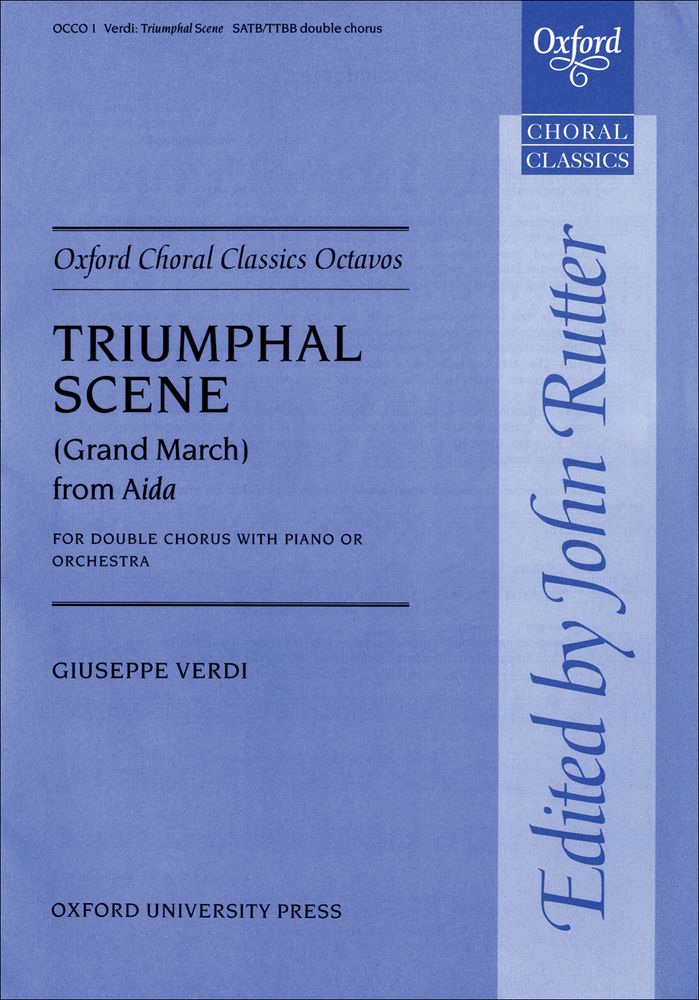 Giuseppe Verdi: Triumphal Scene: Mixed Choir: Vocal Score