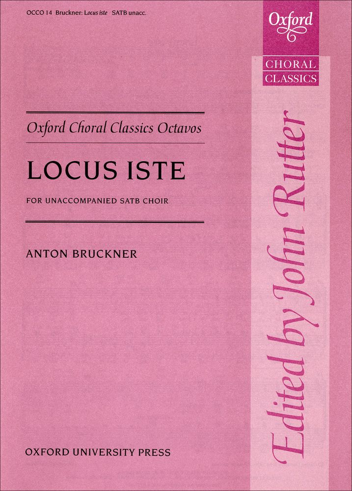 Anton Bruckner: Locus iste: Mixed Choir: Vocal Score