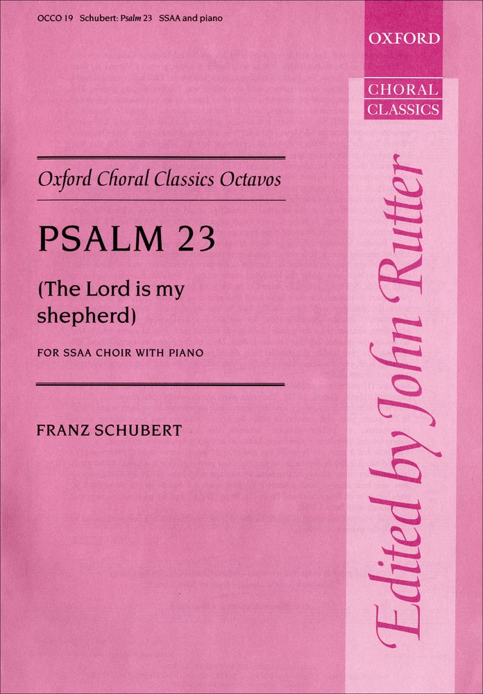 Franz Schubert: Psalm 23 (The Lord is my Shepherd): Mixed Choir: Vocal Score