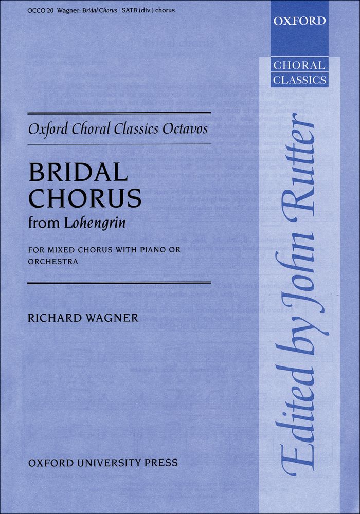 Richard Wagner: Bridal Chorus: Mixed Choir: Vocal Score