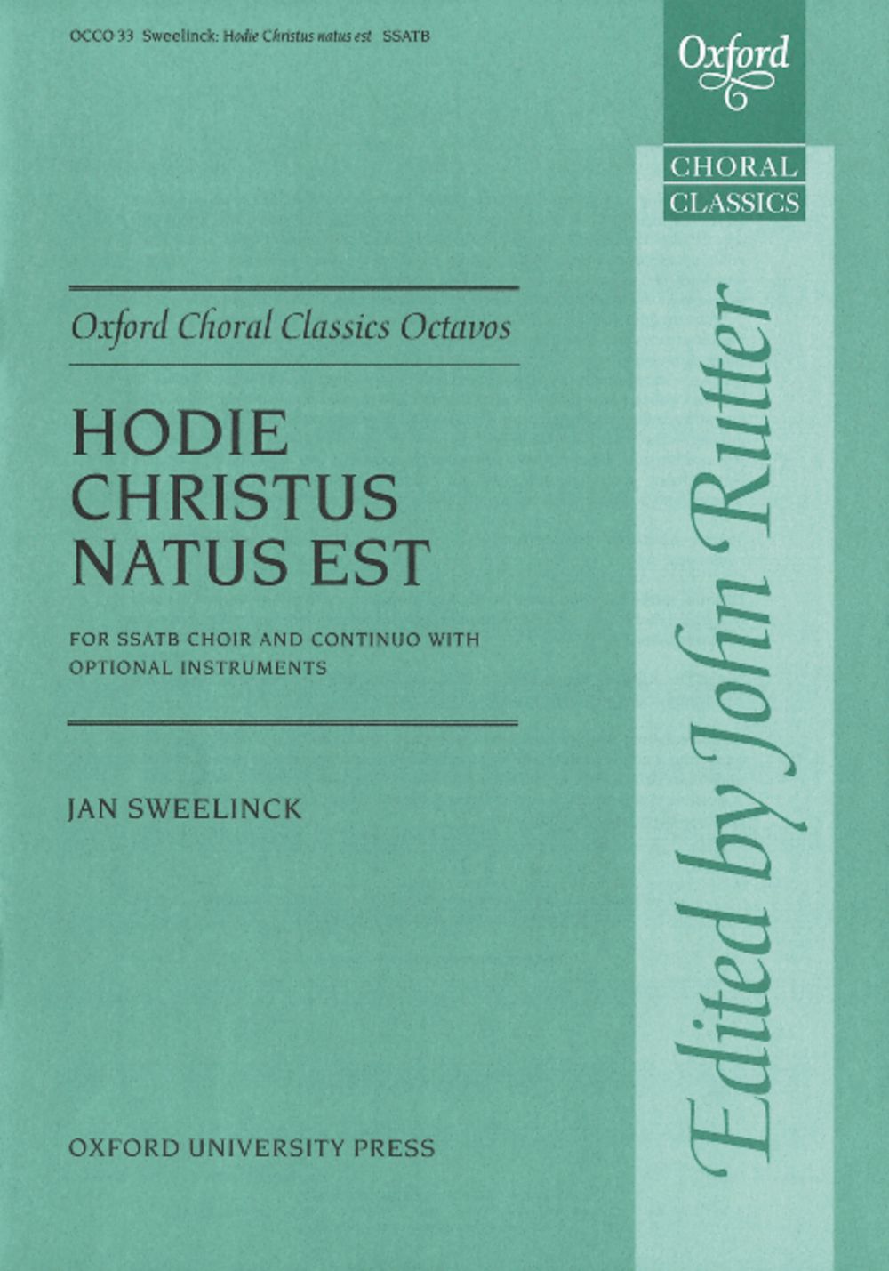 Jan Pieterszoon Sweelinck: Hodie Christus natus est: Mixed Choir: Vocal Score