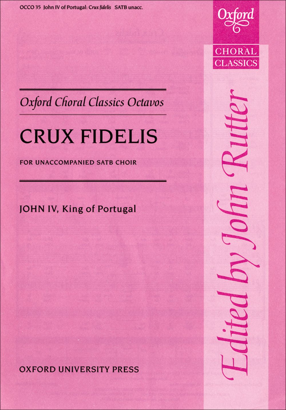 John IV of Portugal: Crux Fidelis: Mixed Choir: Vocal Score