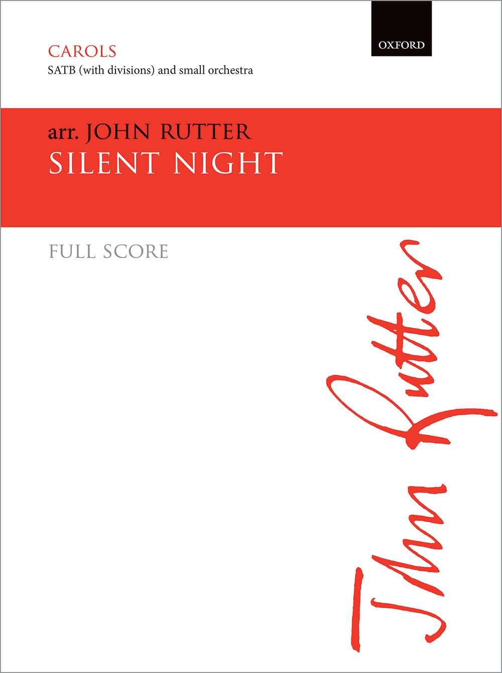 John Rutter: Silent Night: Mixed Choir: Score