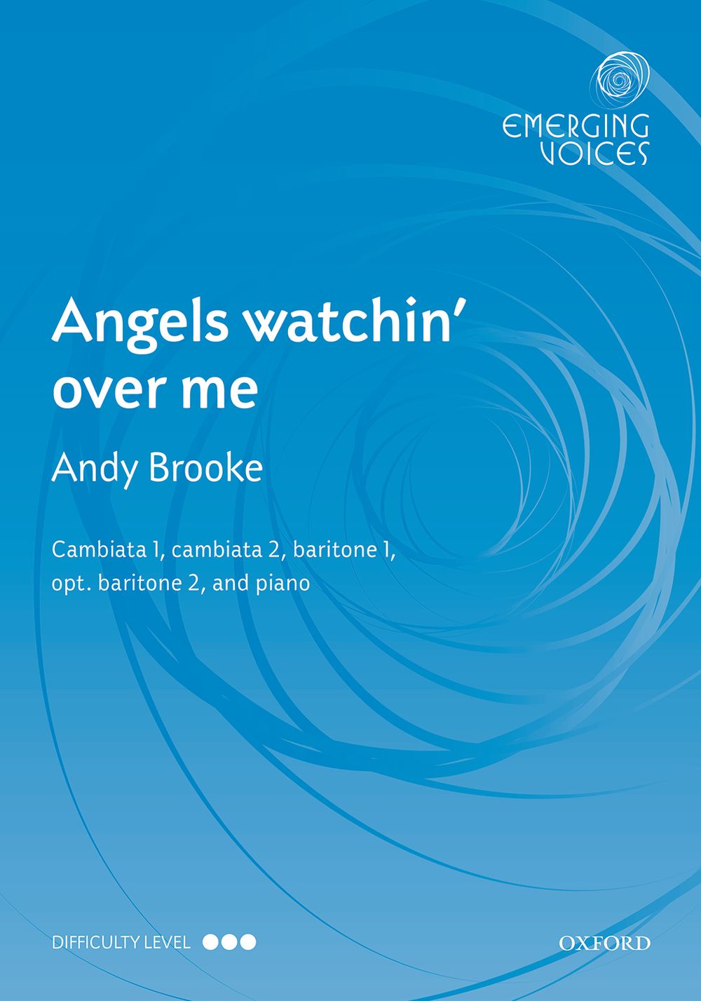 Andy Brooke: Angels watchin' over me: Mixed Choir: Vocal Score