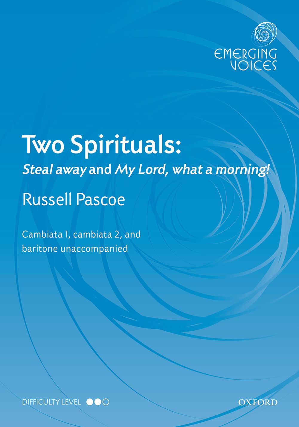 Russell Pascoe: Two Spirituals Steal away/My Lord  what a morning!: Mixed Choir: