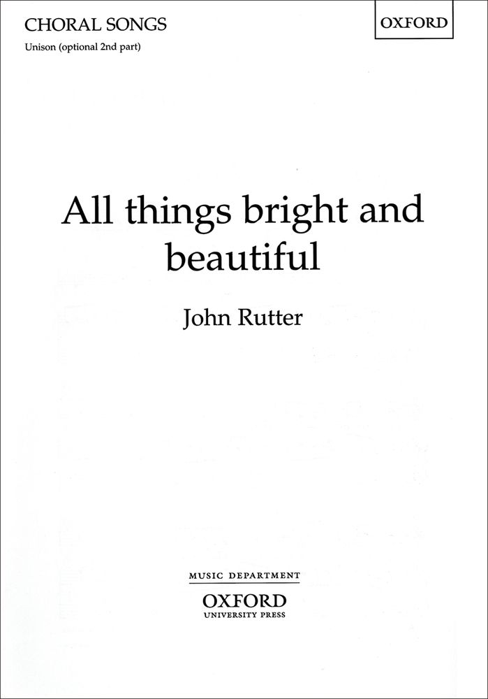 John Rutter: All Things Bright And Beautiful: Children's Choir: Vocal Score